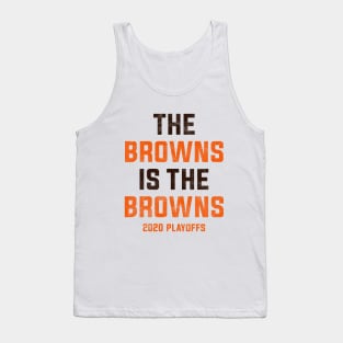 The browns is the browns Tank Top